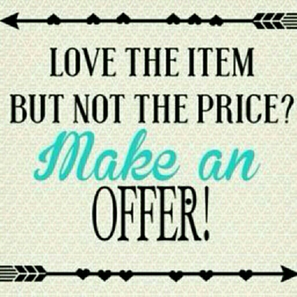 I CONSIDER OFFERS